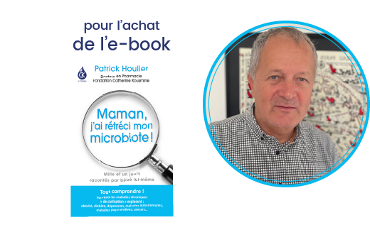 pour l'achat de l'e-book Maman, j'ai rétréci mon microbiote !